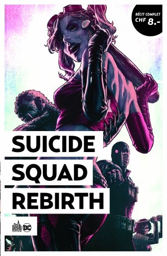 Suicide squad rebirth. Vol. 1. La chambre noire : Urban été 2021