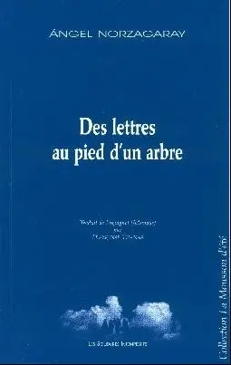 Des lettres au pied d'un arbre