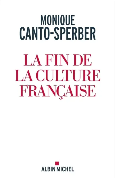 La fin de la culture française La fin de la culture française