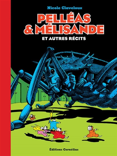 Pelléas & Mélisande : et autres récits