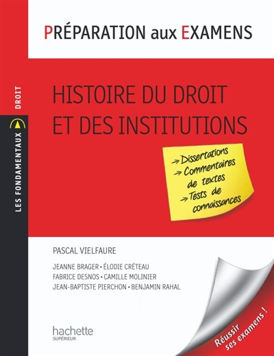 Histoire du droit et des institutions : préparation aux examens