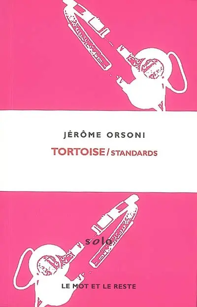Tortoise : Standards