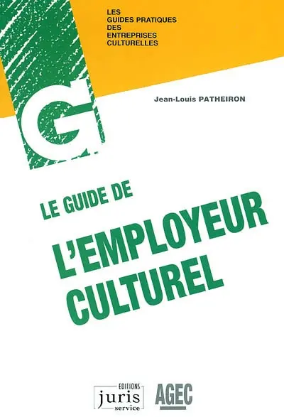 Le guide de l'employeur culturel