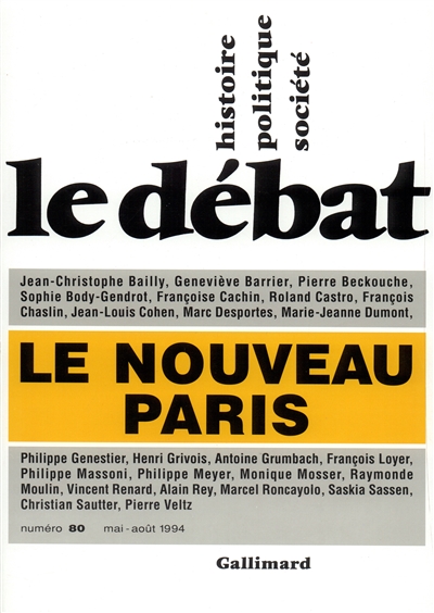 Débat (Le), n° 80. Le Nouveau Paris