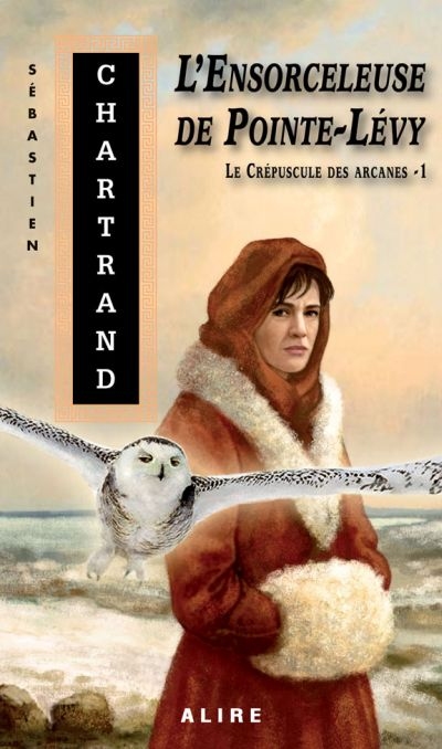 L'ensorceleuse de Pointe-Lévy 1