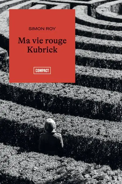 Ma vie rouge Kubrick 285