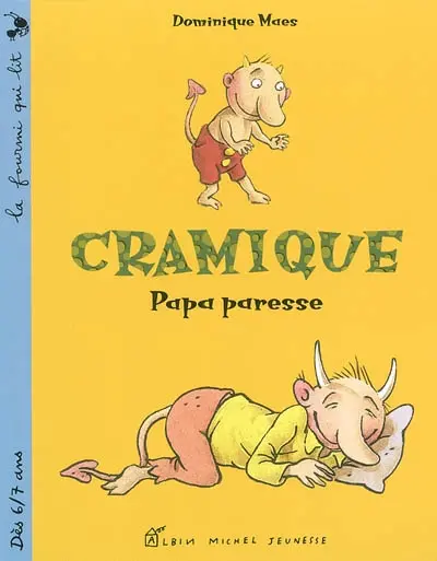 Cramique. Vol. 2002. Cramique : papa paresse