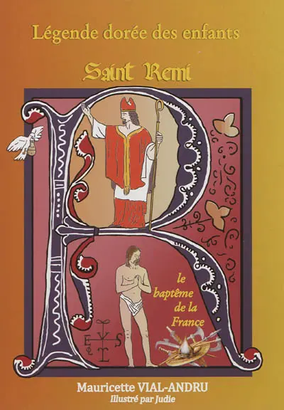 Le baptême de la France : Saint Remi
