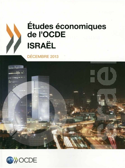 Etudes économiques de l'OCDE : Israël 2013