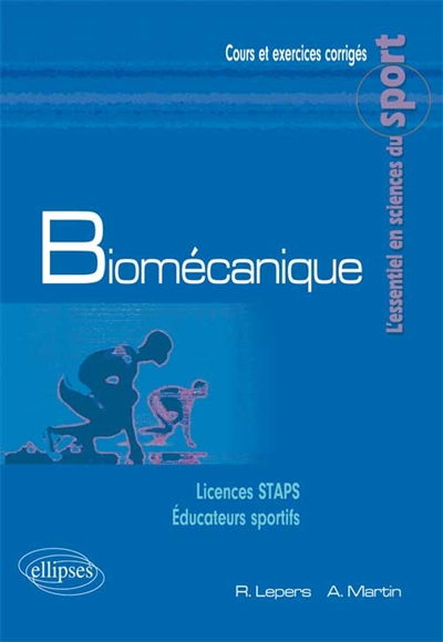 Biomécanique : licences STAPS, éducateurs sportifs