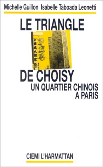 Le Triangle de Choisy : un quartier chinois à Paris