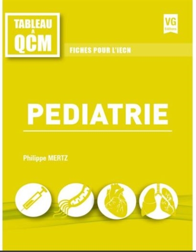 Pédiatrie : fiches pour l'iECN