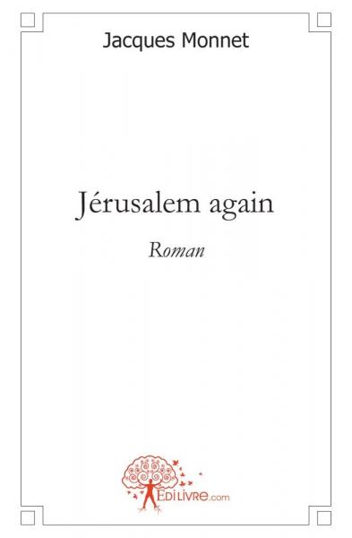 Jérusalem again : Roman