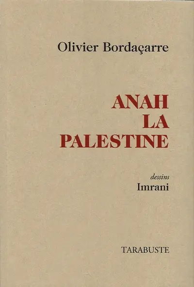 Anah la Palestine