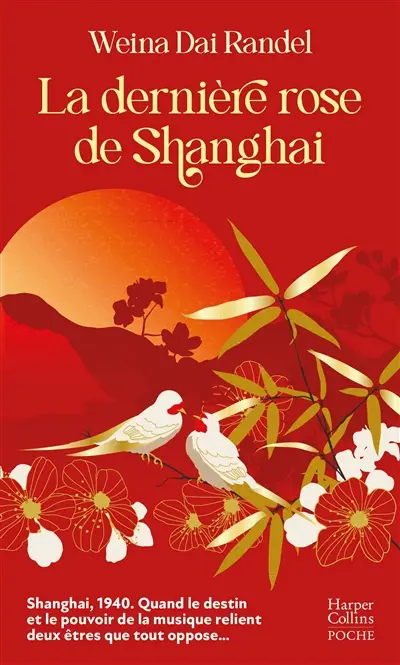 La dernière rose de Shanghai