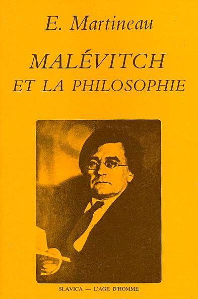 Malévitch et la philosophie : La Question de la peinture abstraite
