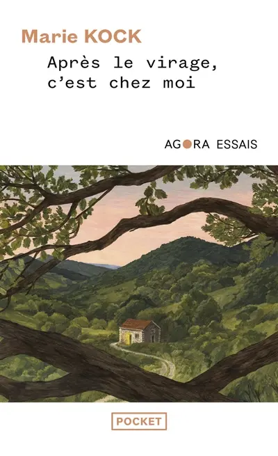 Après le virage, c'est chez moi