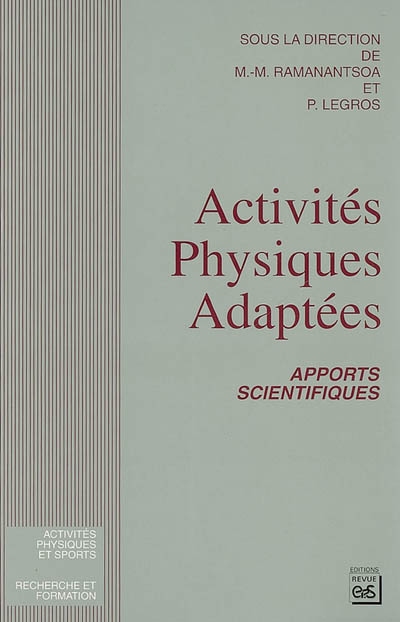 Activités physiques adaptées : apports scientifiques