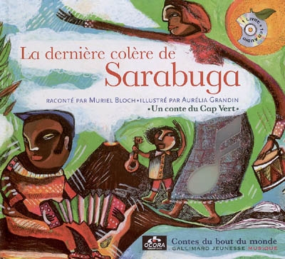 La dernière colère de Sarabuga : un conte du Cap-Vert