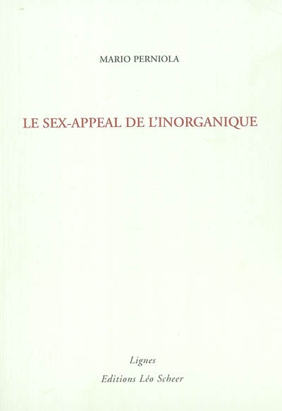 Le sex-appeal de l'inorganique