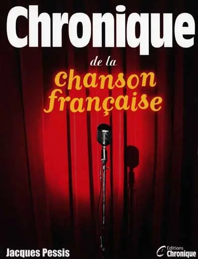 Chronique de la chanson française
