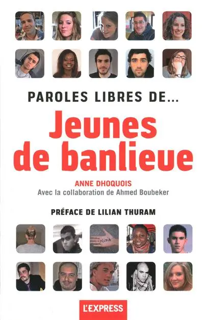 Paroles libres de... jeunes de banlieue