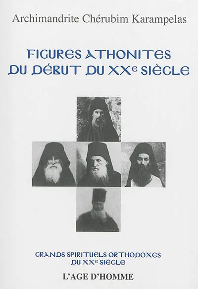 Figures athonites du début du XXe siècle