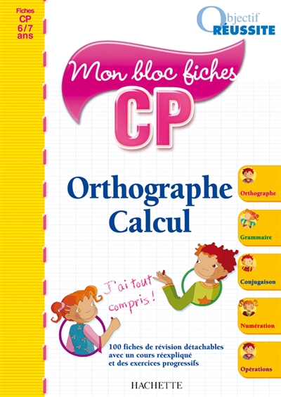 Orthographe calcul, CP, 6-7 ans