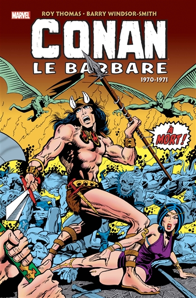 Conan le barbare : l'intégrale. 1970-1971