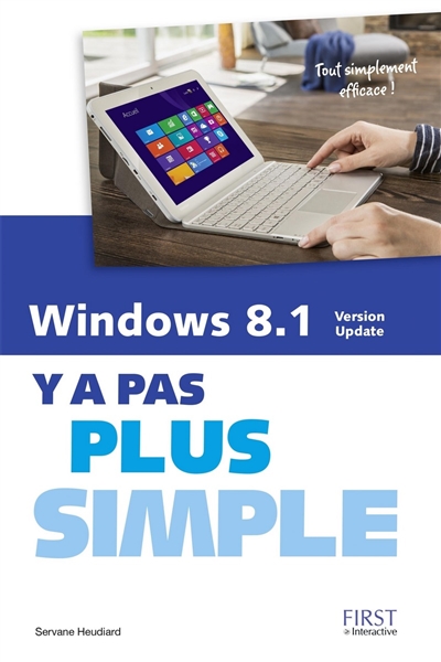 Windows 8.1, Version Update : y a pas plus simple