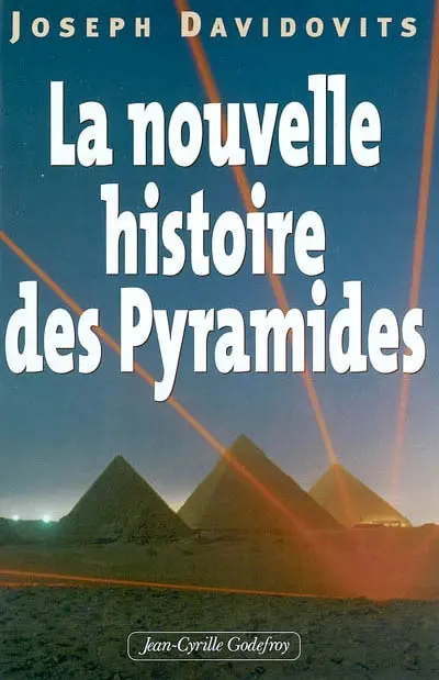 La nouvelle histoire des pyramides