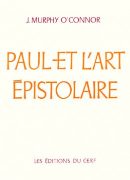 Paul et l'art épistolaire : contexte et structure littéraires
