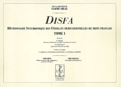 Disfa : dictionnaire synchronique des familles dérivationnelles de mots français