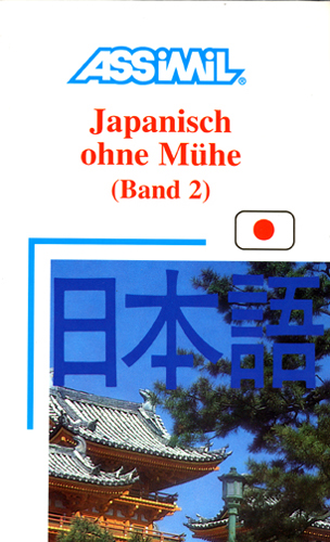 Japanisch ohne Mühe. Vol. 2