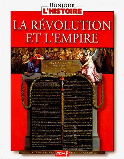 La Révolution et l'Empire
