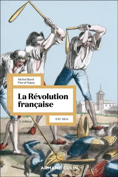 La Révolution française : 1787-1804
