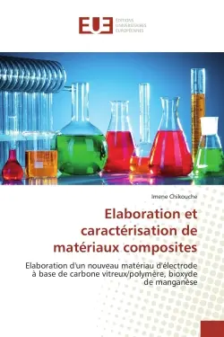 Elaboration et caractérisation de matériaux composites : Elaboration d'un nouveau matériau d'électrode à base de carbone vitreux/polymère, bioxyde de manganè