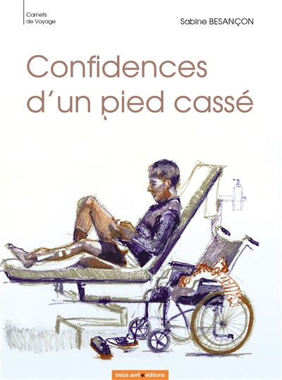 Confidences d'un pied cassé