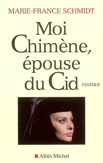 Moi Chimène, épouse du Cid