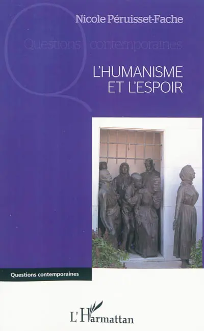 L'humanisme et l'espoir