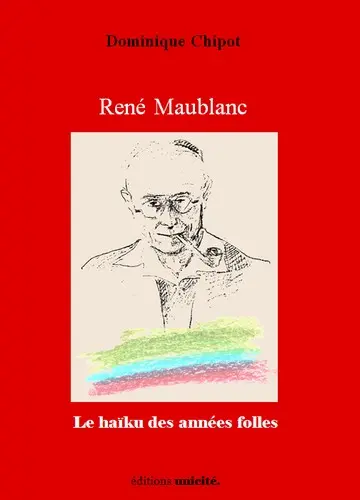 René Maublanc : le haïku des années folles