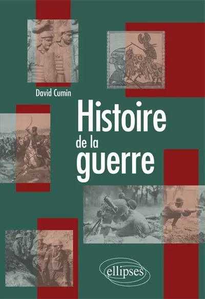 Histoire de la guerre