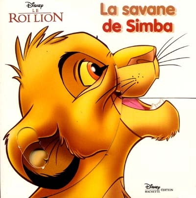 La savane de Simba : Le roi lion