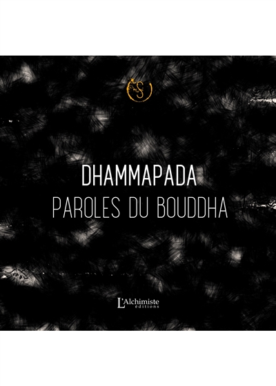 Dhammapada : paroles du Bouddha