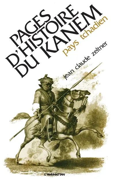 Pages d'histoire du Kanem, pays tchadien