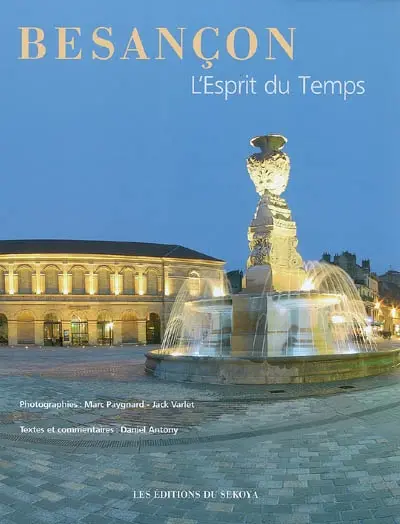 Besançon : l'esprit du temps