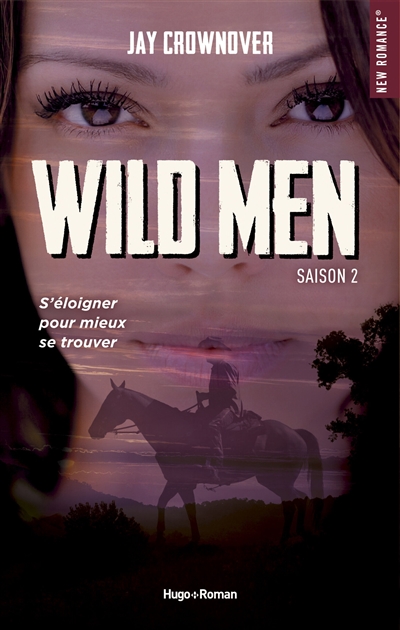 Wild men. Vol. 2