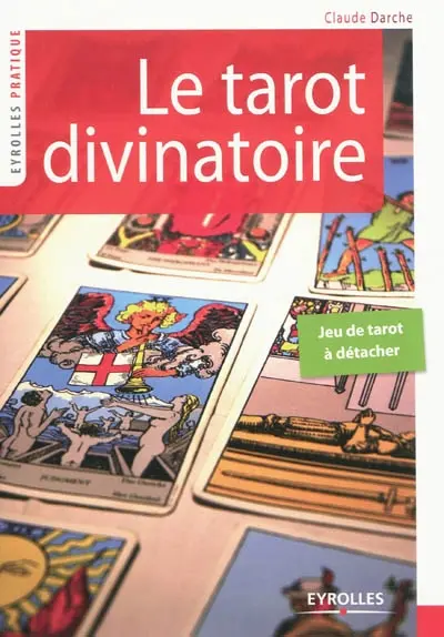 Le tarot divinatoire