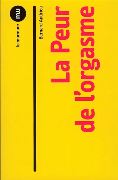 La peur de l'orgasme