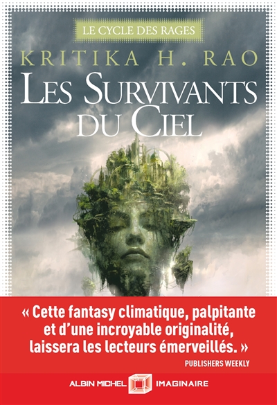 Le cycle des rages. Vol. 1. Les survivants du ciel